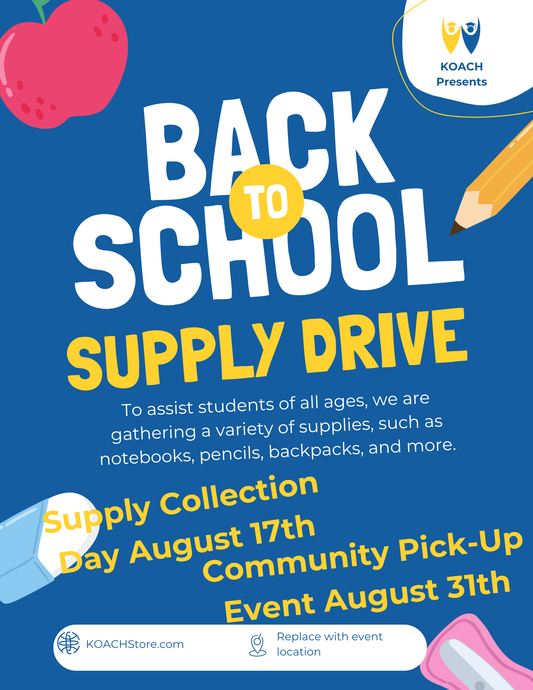 KOACH Presents | Back to School Supply Drive
